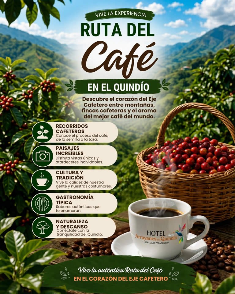 Ruta del Café en el Quindío con paisajes del Eje Cafetero colombiano